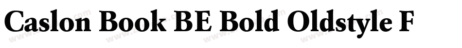 Caslon Book BE Bold Oldstyle Figures字体转换